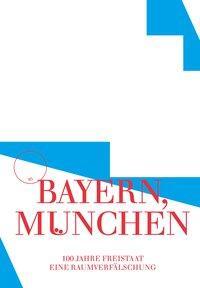Cover: 9783770563746 | Bayern, München | Taschenbuch | 484 S. | Deutsch | 2019