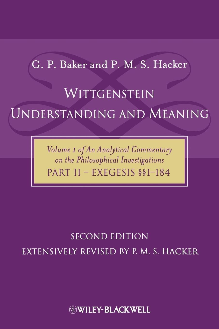 Cover: 9781405199254 | Wittgenstein: Understanding And Meaning | G. P. Baker (u. a.) | Buch