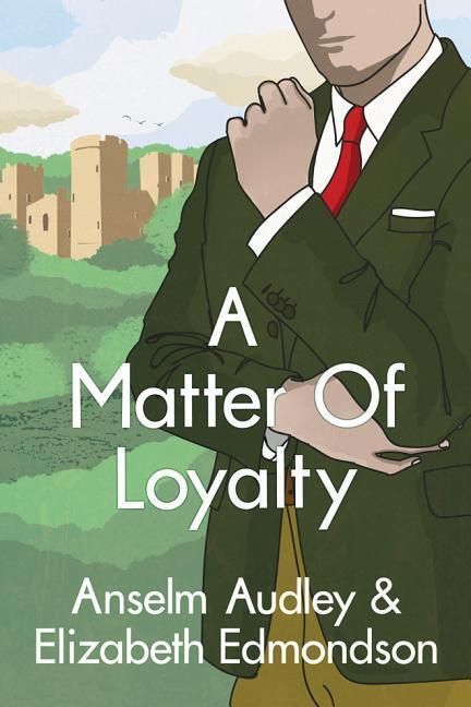 Cover: 9781542046589 | MATTER OF LOYALTY | Anselm Audley (u. a.) | Taschenbuch | Englisch