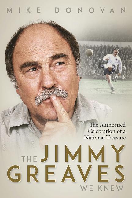 Cover: 9781801503747 | The Jimmy Greaves We Knew | Mike Donovan | Buch | Gebunden | Englisch