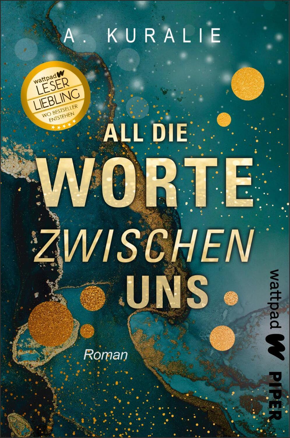 Cover: 9783492507646 | All die Worte zwischen uns | A. Kuralie | Taschenbuch | 448 S. | 2024