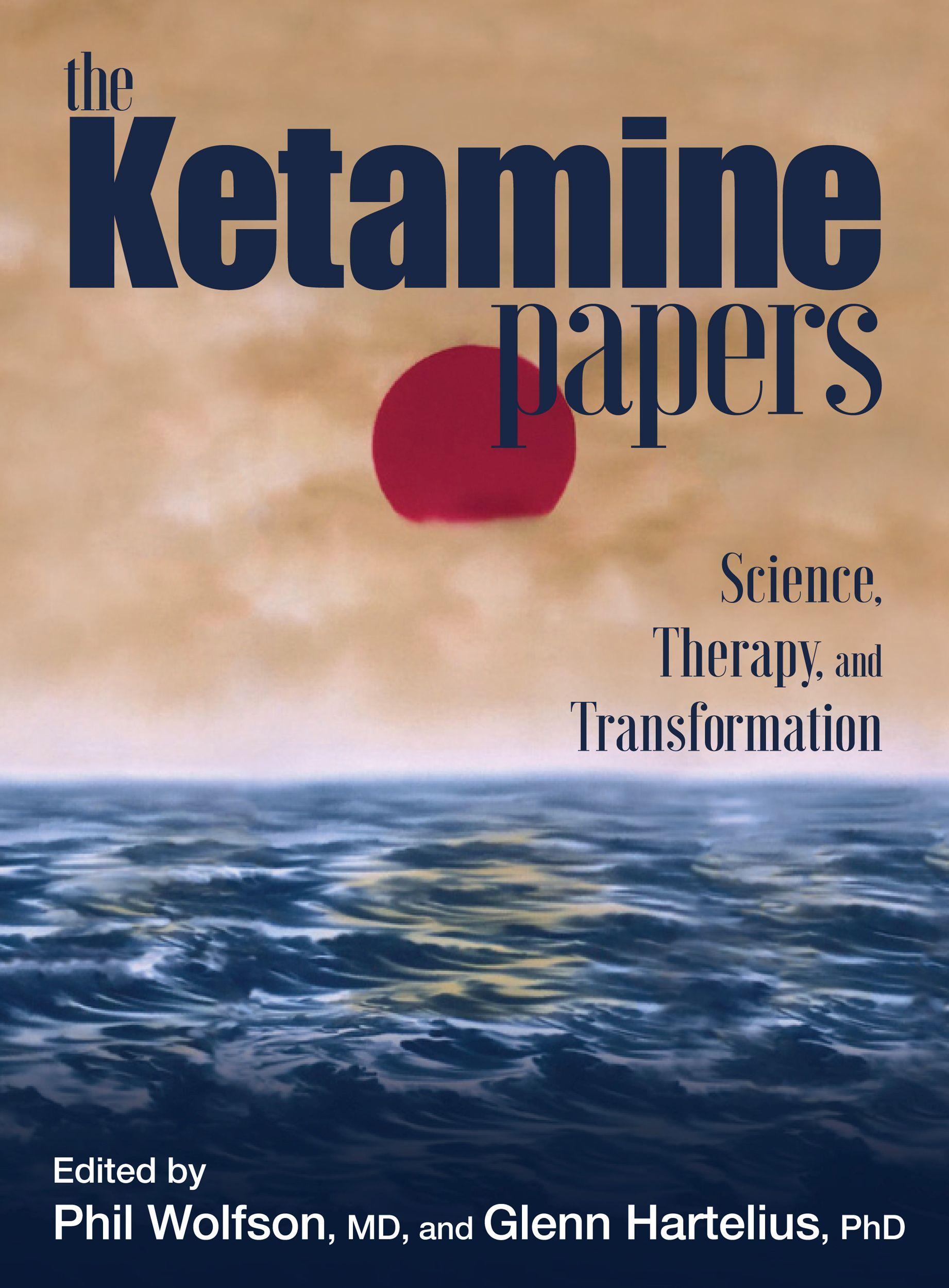 Cover: 9780998276502 | The Ketamine Papers | Science, Therapy, and Transformation | Buch