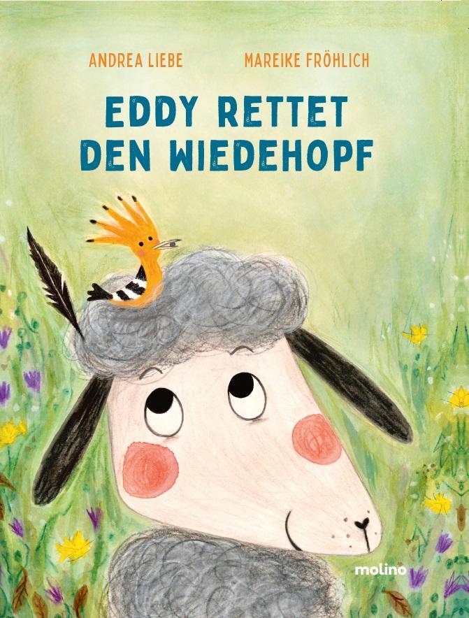 Cover: 9783948696146 | Eddy rettet den Wiedehopf | Mareike Fröhlich | Buch | Deutsch | 2023