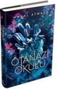 Cover: 9786258133004 | Ötanazi Okulu 1 Ciltli | Maral Atmaca | Taschenbuch | Türkisch | 2022