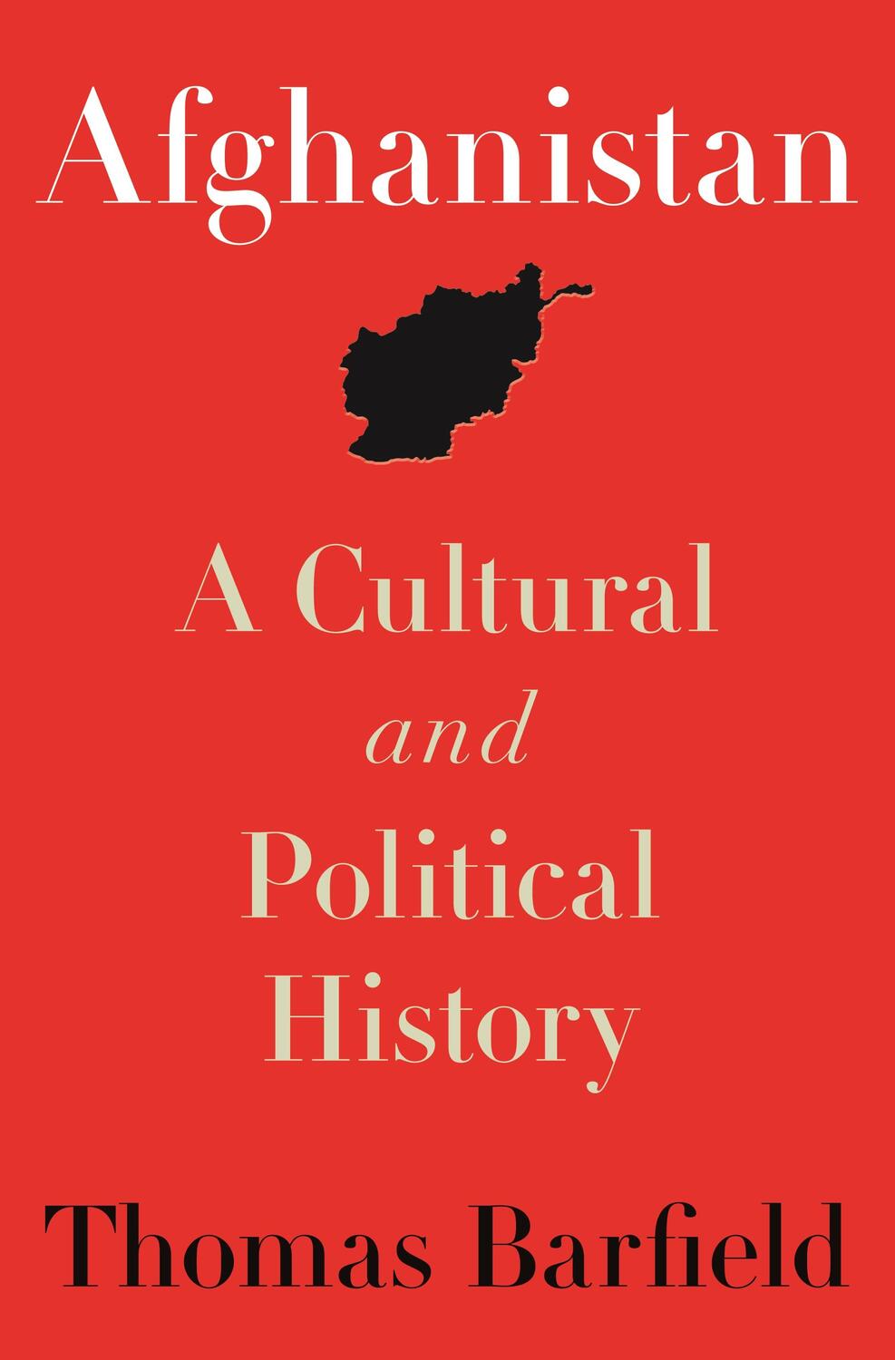 Cover: 9780691238562 | Afghanistan | A Cultural and Political History | Thomas J. Barfield