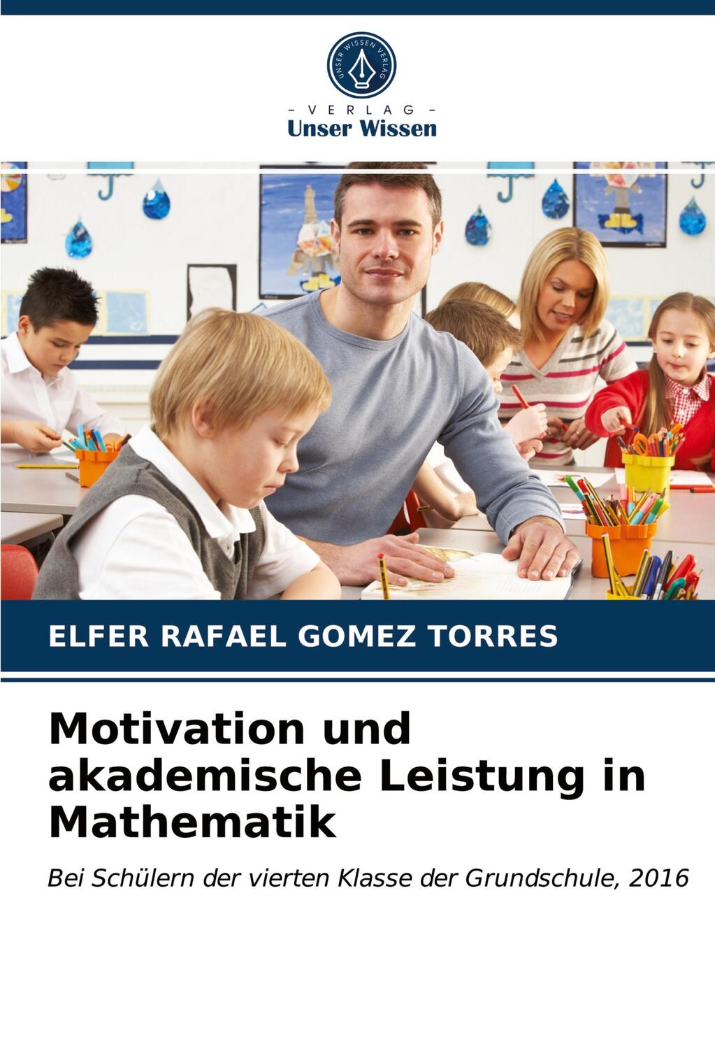 Cover: 9786203333053 | Motivation und akademische Leistung in Mathematik | Torres | Buch