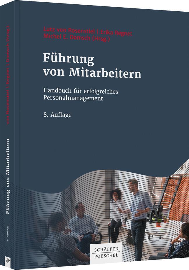 Cover: 9783791045306 | Führung von Mitarbeitern | Lutz von Rosenstiel (u. a.) | Buch | 2020