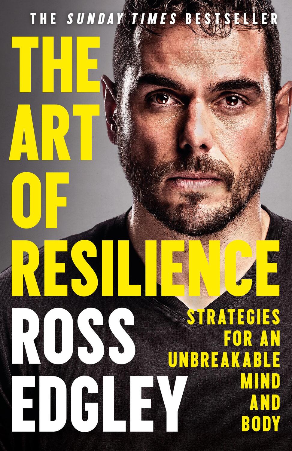 Cover: 9780008356958 | The Art of Resilience | Strategies for an Unbreakable Mind and Body