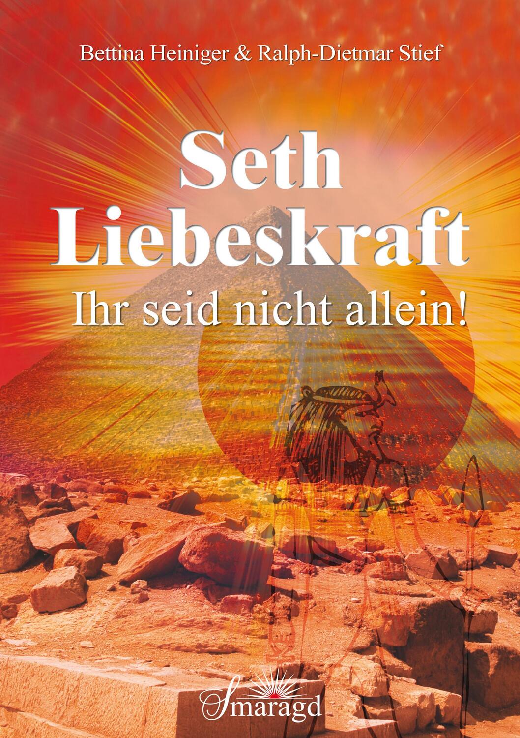 Cover: 9783955310882 | Seth - Liebeskraft | Ihr seid nicht allein! | Bettina Heiniger (u. a.)