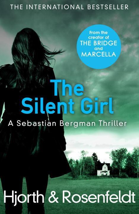 Cover: 9781784752422 | The Silent Girl | Michael Hjorth (u. a.) | Taschenbuch | Englisch