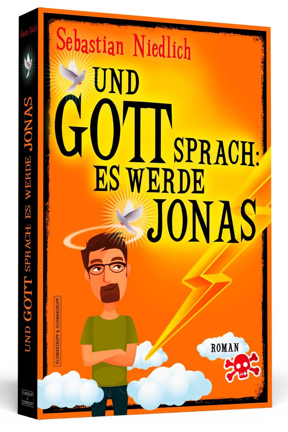 Cover: 9783862654994 | Und Gott sprach: Es werde Jonas | Sebastian Niedlich | Taschenbuch