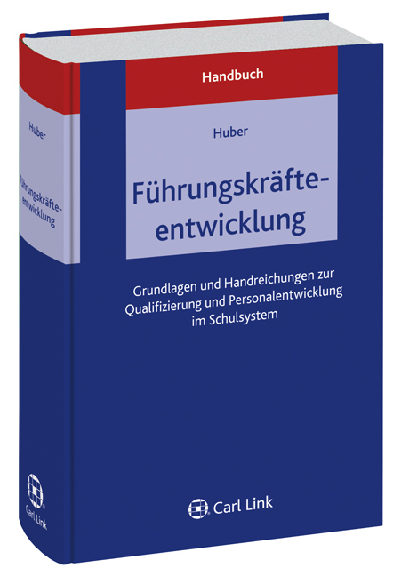 Cover: 9783556060339 | Handbuch Führungskräfteentwicklung | Stephan Gerhard Huber | Buch