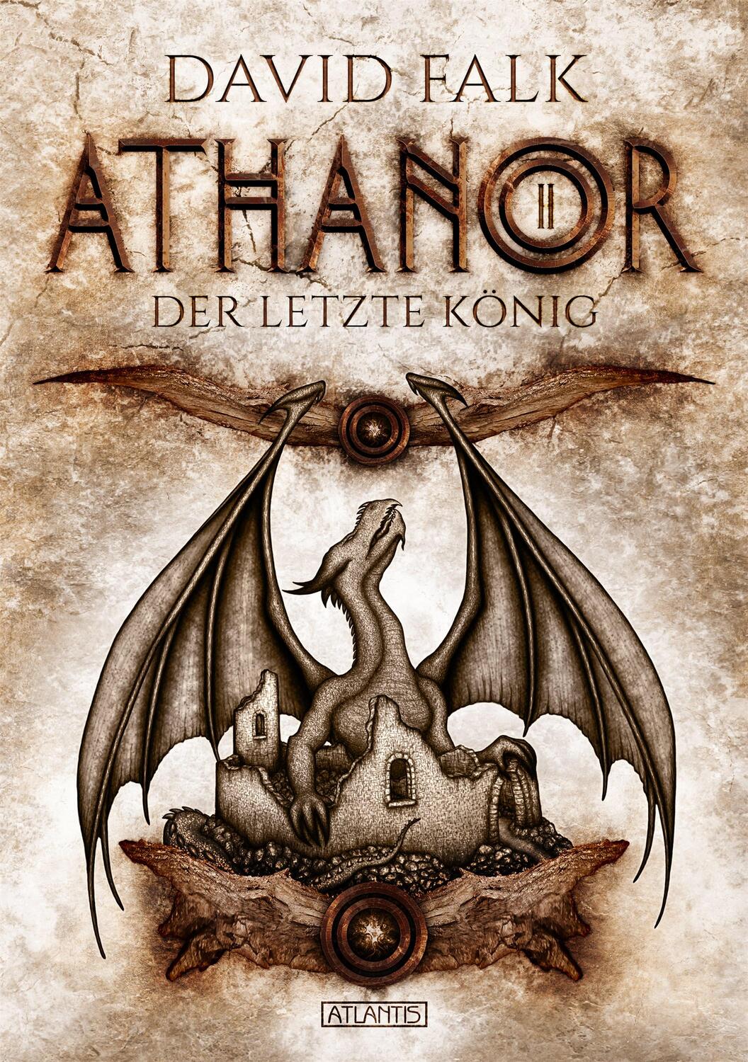 Cover: 9783864027437 | Athanor 2: Der letzte König | David Falk | Buch | Deutsch | 2020
