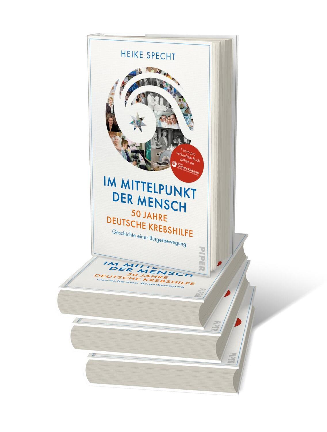 Bild: 9783492071871 | Im Mittelpunkt der Mensch - 50 Jahre Deutsche Krebshilfe | Specht