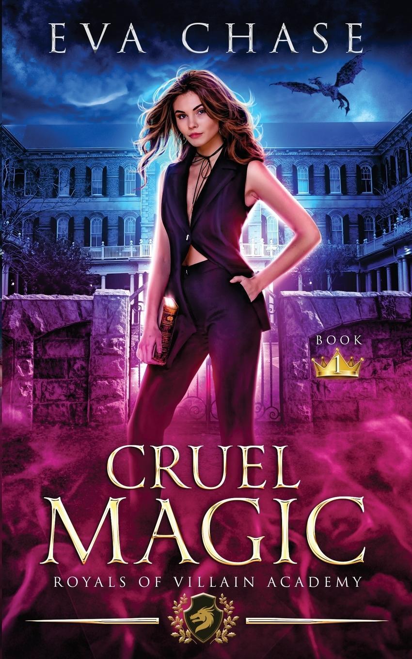 Cover: 9781989096390 | Cruel Magic | Eva Chase | Taschenbuch | Royals of Villain Academy