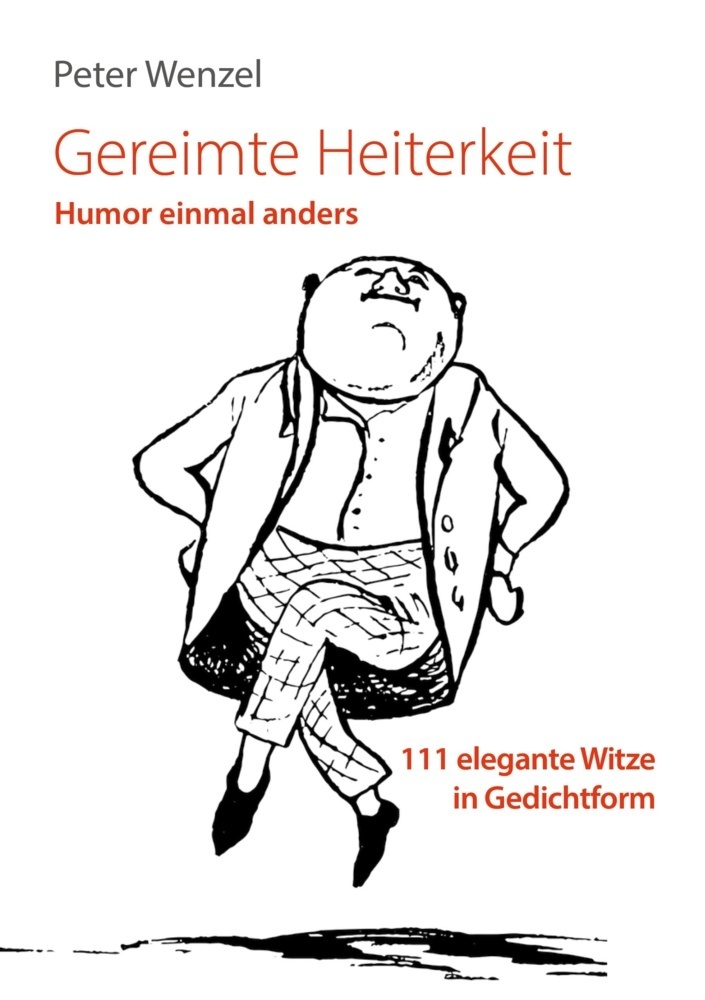 Cover: 9783991030416 | Gereimte Heiterkeit | Peter Wenzel | Buch | Deutsch | 2023