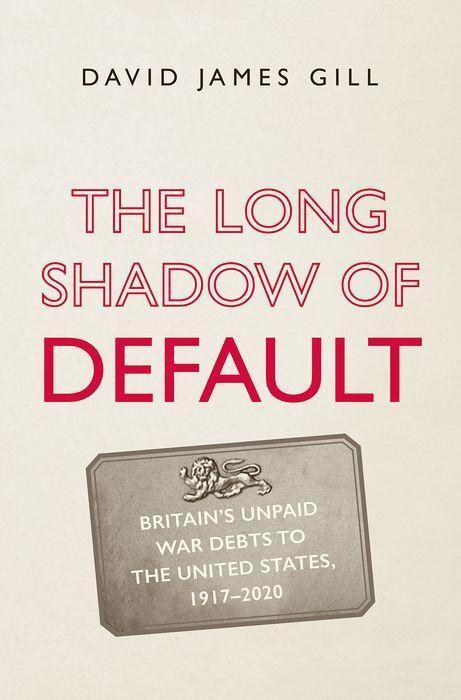 Cover: 9780300247183 | The Long Shadow of Default | David James Gill | Buch | Englisch | 2023