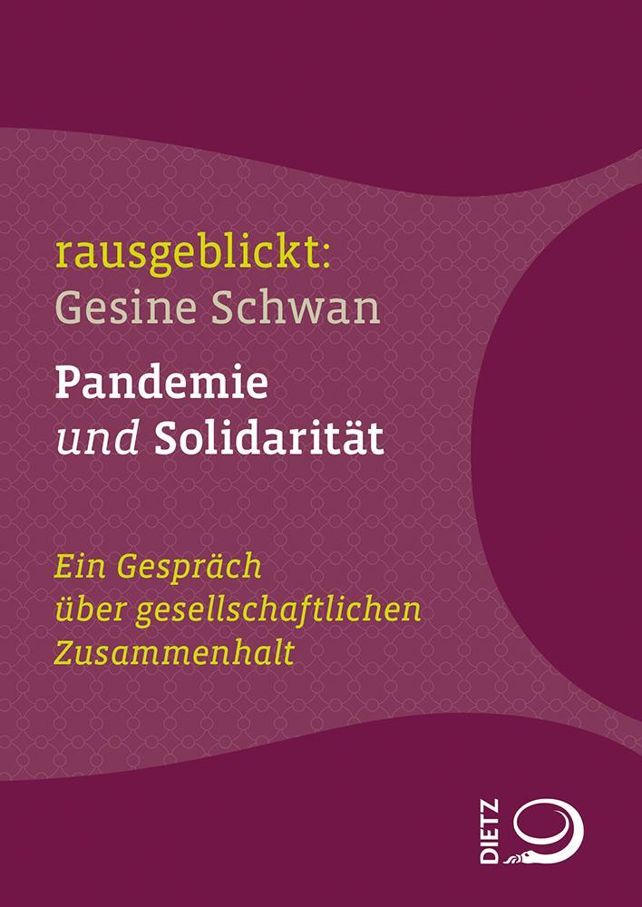 Cover: 9783801206031 | Pandemie und Solidariät | Gesine Schwan | Taschenbuch | 72 S. | 2021