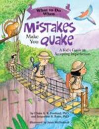 Cover: 9781433819308 | What to Do When Mistakes Make You Quake: A Kid's Guide to Accepting...