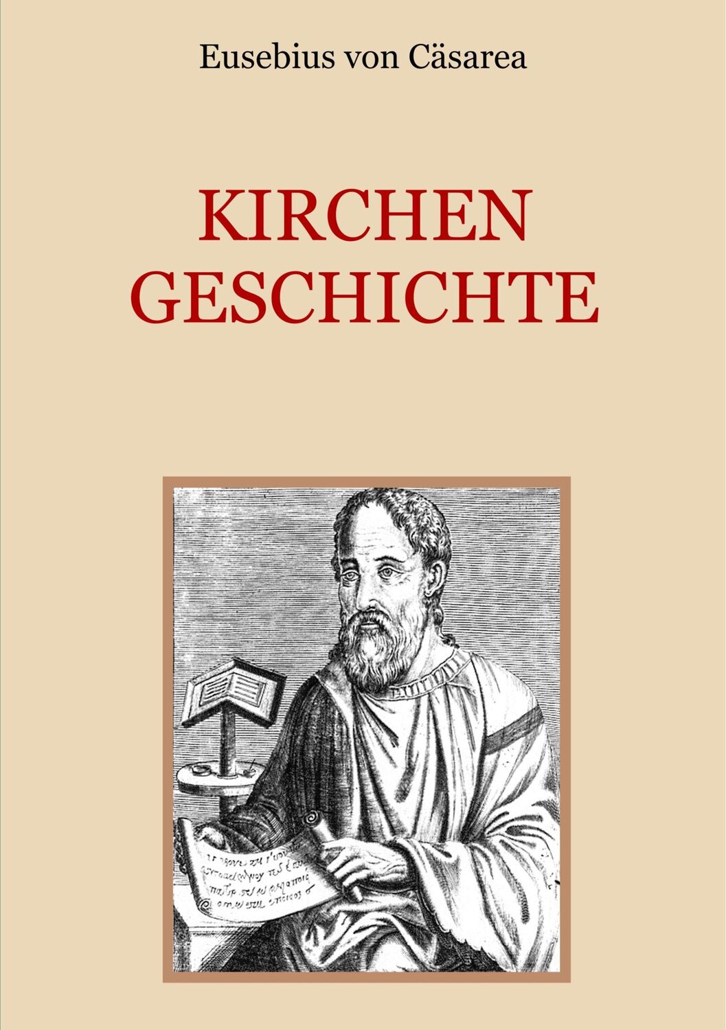 Cover: 9783738600209 | Kirchengeschichte | Eusebius von Cäsarea | Taschenbuch | Paperback