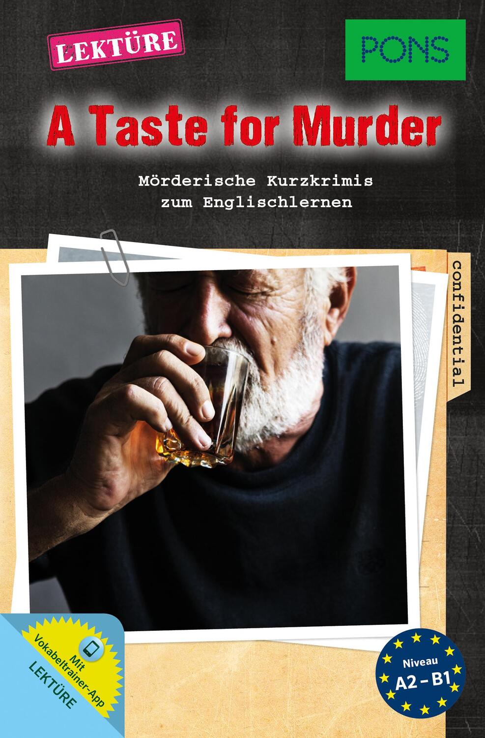 Cover: 9783125622456 | PONS A Taste for Murder | Mörderische Kurzkrimis zum Englischlernen