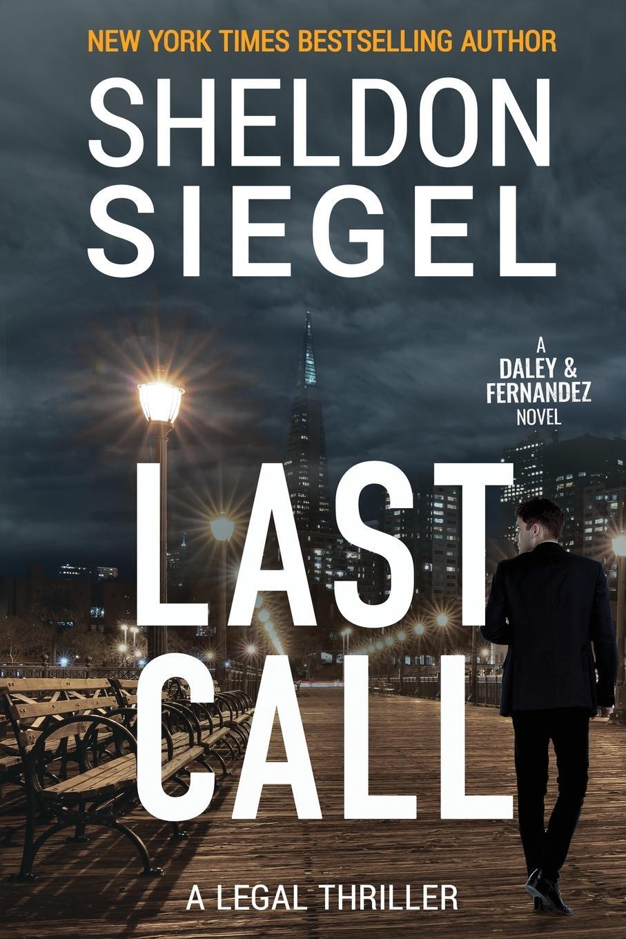 Cover: 9781952612077 | Last Call | Sheldon Siegel | Taschenbuch | Paperback | Englisch | 2022