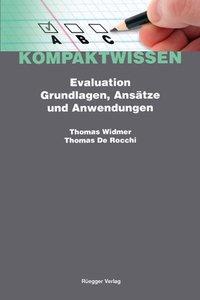Cover: 9783725309801 | Widmer, T: Evaluation | Grundlagen, Ansätze und Anwendungen | Buch