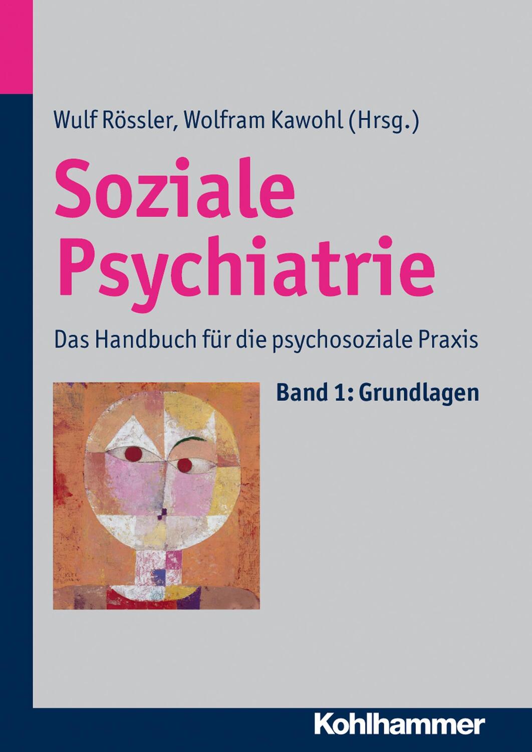 Cover: 9783170219878 | Soziale Psychiatrie | Das Handbuch für die psychosoziale Praxis | Buch