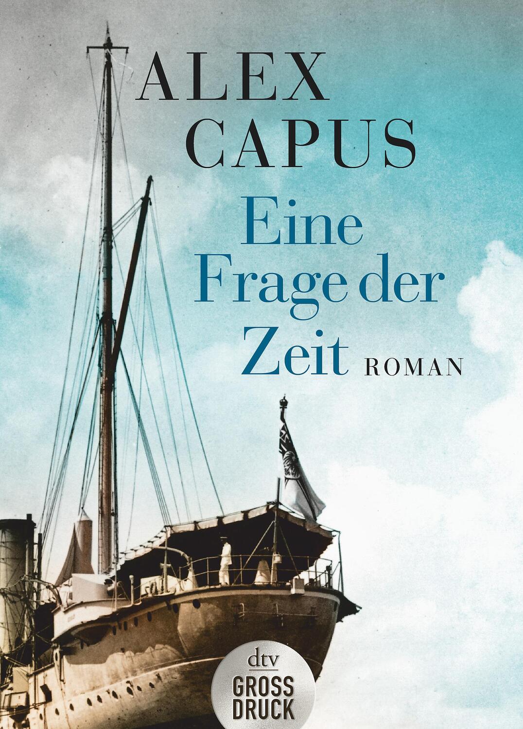 Cover: 9783423254274 | Eine Frage der Zeit | Roman | Alex Capus | Taschenbuch | Deutsch