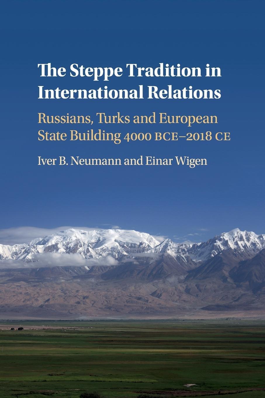 Cover: 9781108430890 | The Steppe Tradition in International Relations | Neumann (u. a.)