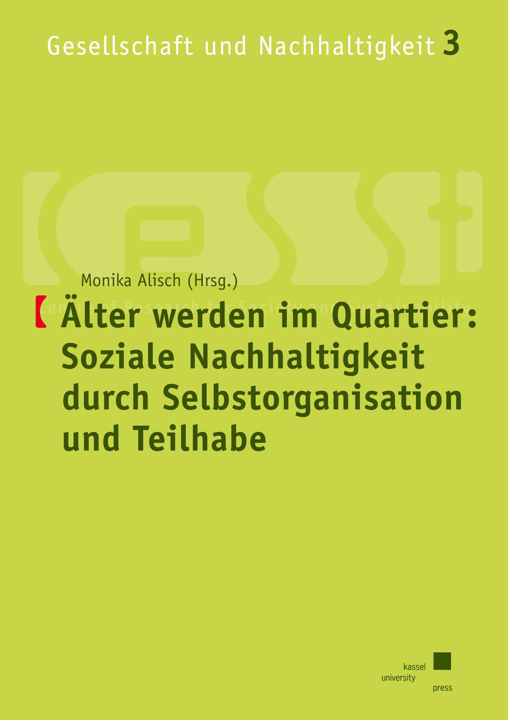 Cover: 9783862197026 | Älter werden im Quartier: Soziale Nachhaltigkeit durch...