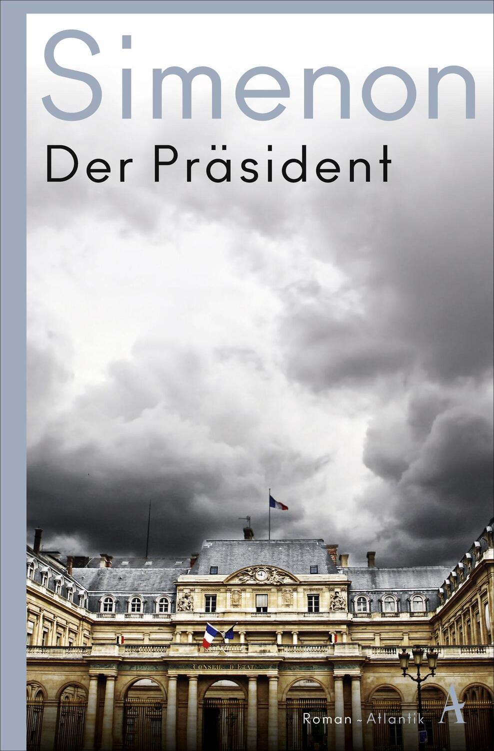 Cover: 9783455008388 | Der Präsident | Roman | Georges Simenon | Taschenbuch | Deutsch | 2020