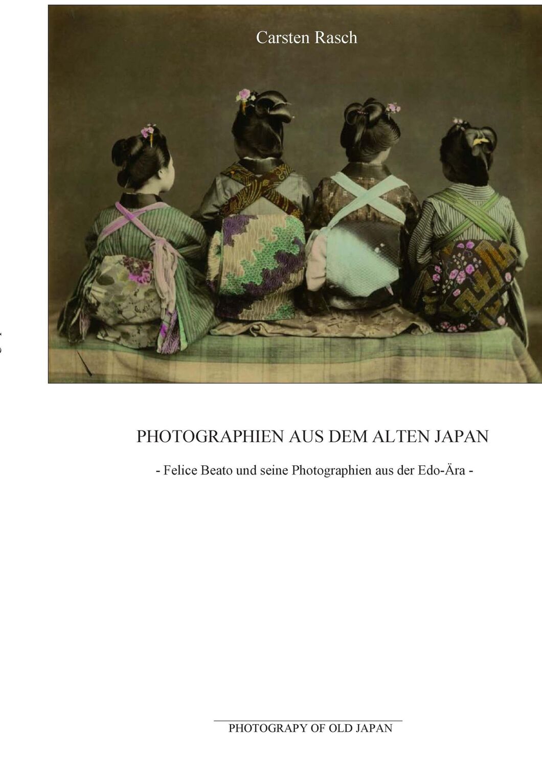 Cover: 9783738607000 | Photographien aus dem alten Japan - Felice Beato und seine...