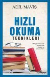 Cover: 9786059514248 | Hizli Okuma Teknikleri | Adil Mavis | Taschenbuch | Türkisch | 2017