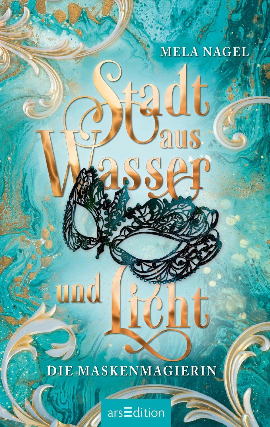 Bild: 9783845856971 | Stadt aus Wasser und Licht - Die Maskenmagierin (Stadt aus Wasser...