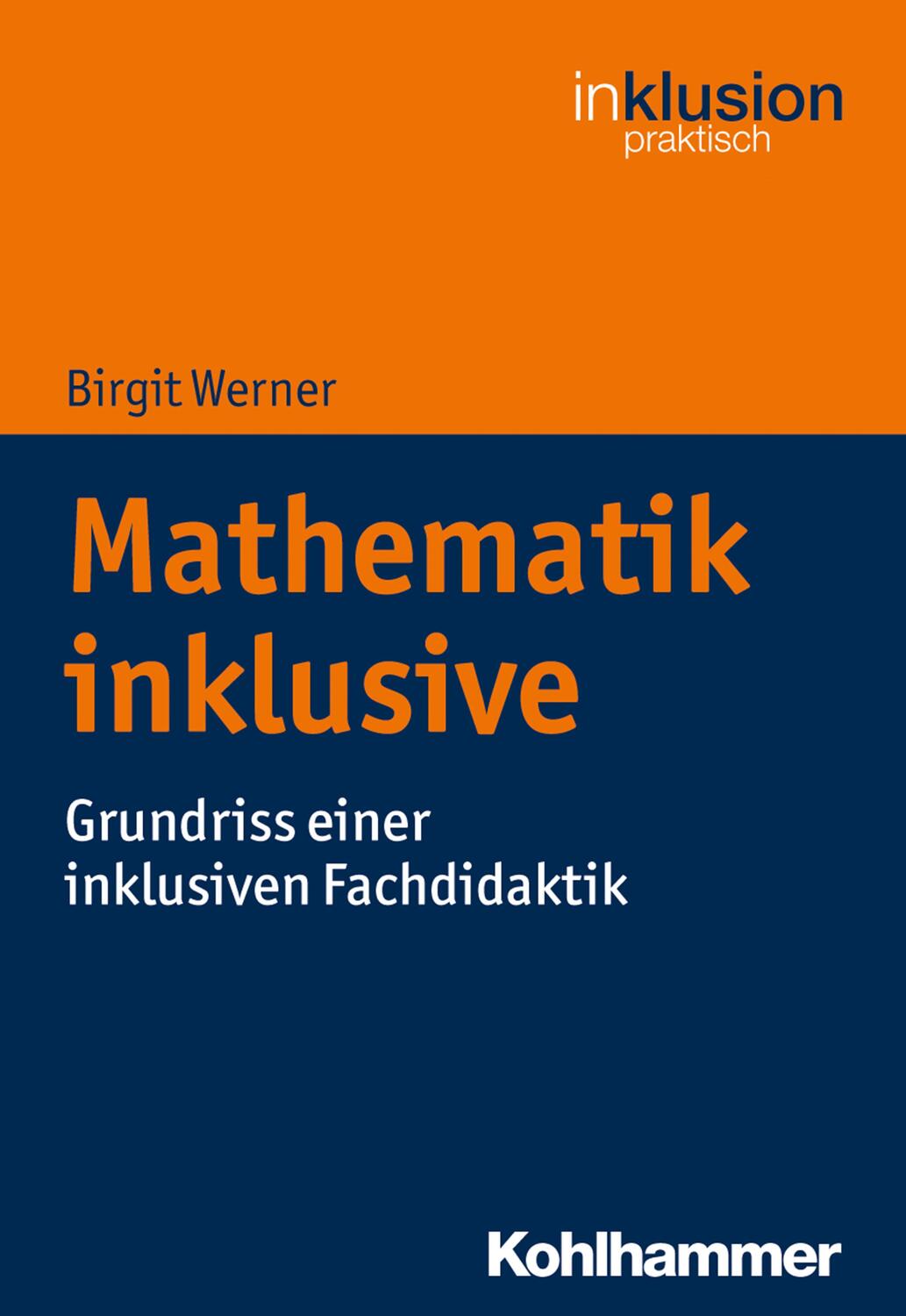 Cover: 9783170338647 | Mathematik inklusive | Birgit Werner | Taschenbuch | 206 S. | Deutsch