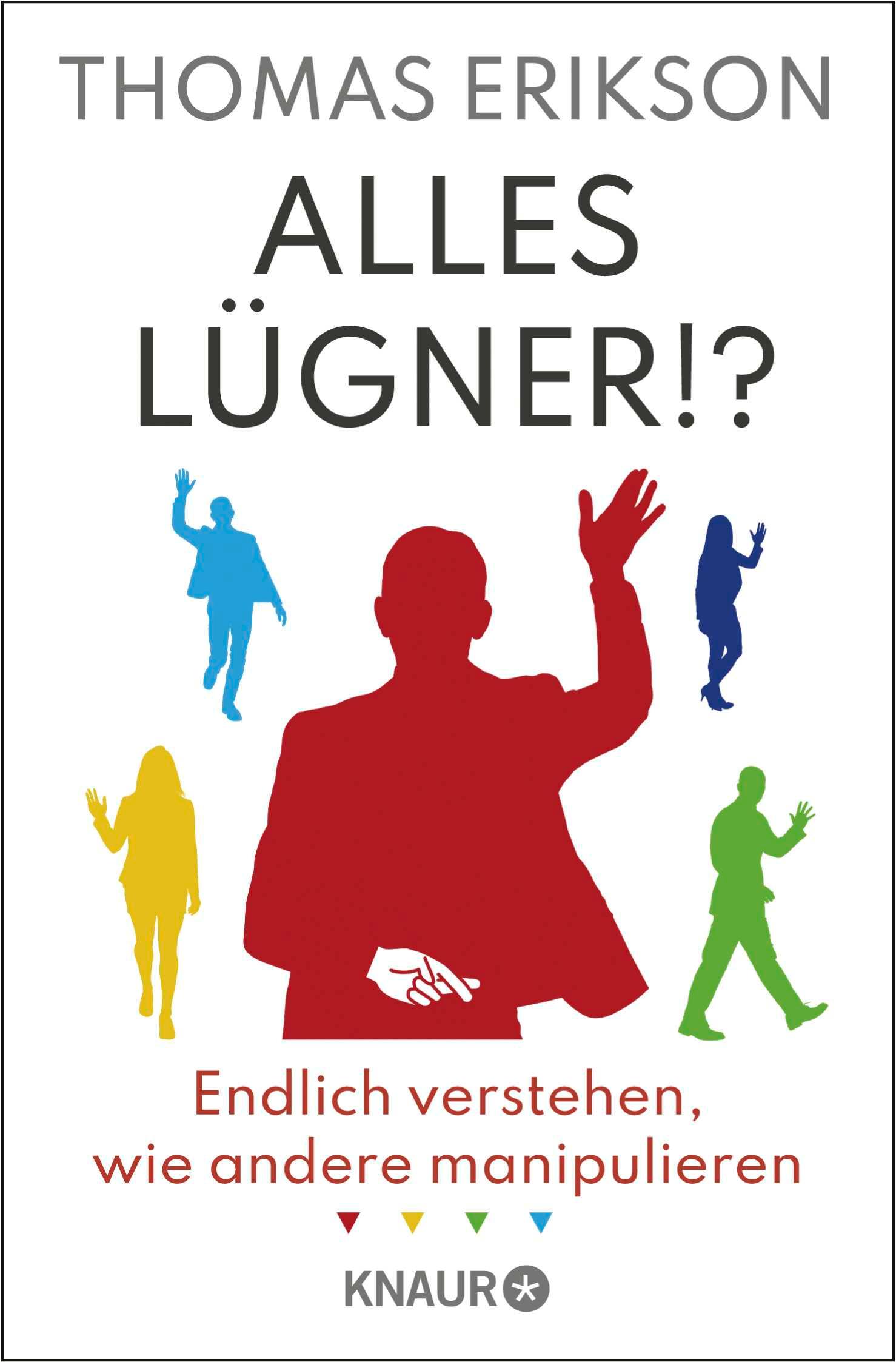 Cover: 9783426563663 | Alles Lügner!? | Thomas Erikson | Taschenbuch | 352 S. | Deutsch