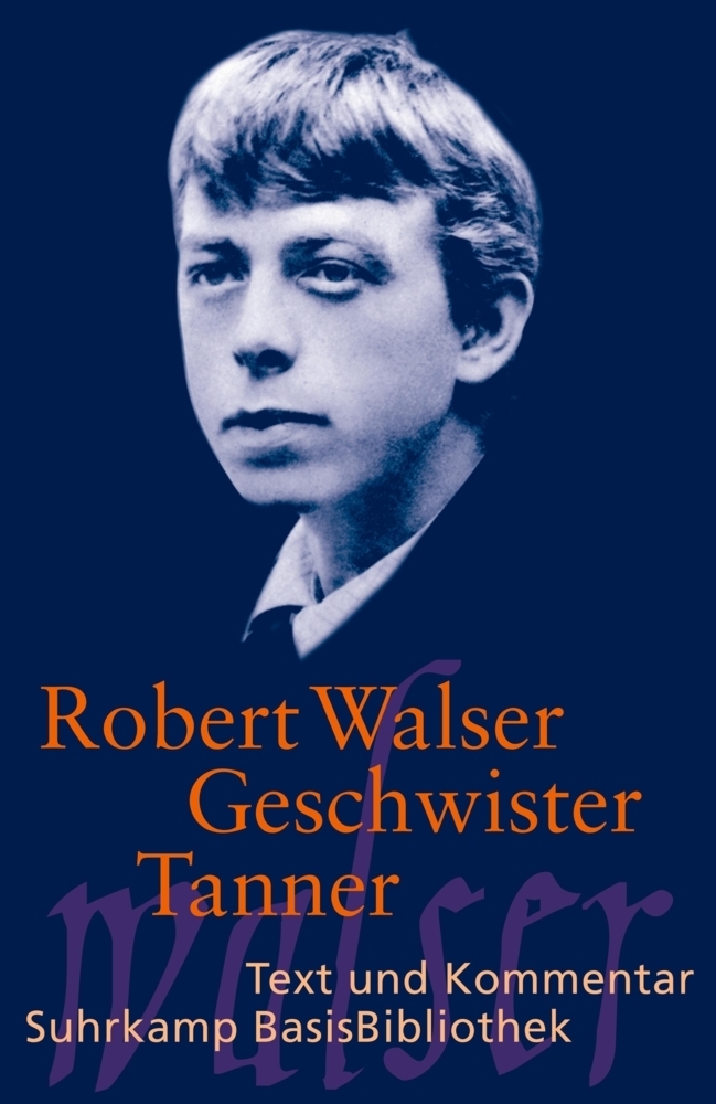 Cover: 9783518188972 | Geschwister Tanner | Originalausgabe | Robert Walser | Taschenbuch