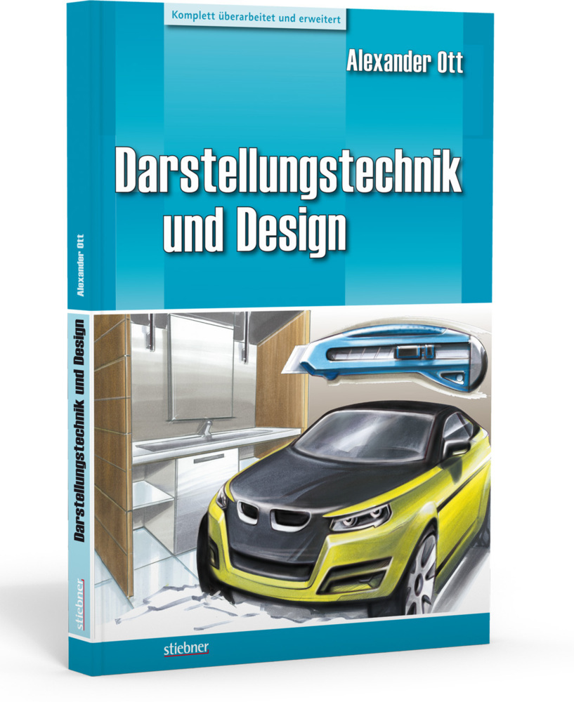 Cover: 9783830713937 | Darstellungstechnik und Design | Alexander Ott | Taschenbuch | 176 S.