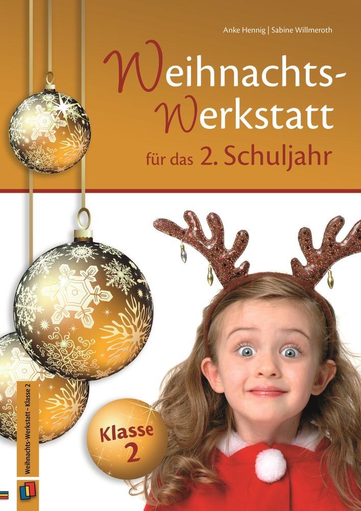 Cover: 9783834626042 | Die Weihnachts-Werkstatt für das 2. Schuljahr | Willmeroth (u. a.)