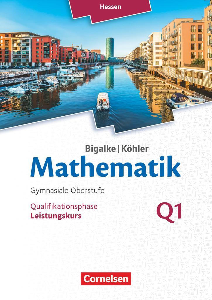 Cover: 9783060085255 | Mathematik Sekundarstufe II Band Q 1: Leistungskurs - 1. Halbjahr -...