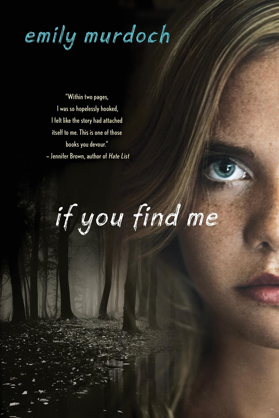 Cover: 9781250033277 | If You Find Me | Emily Murdoch | Taschenbuch | Paperback | Englisch