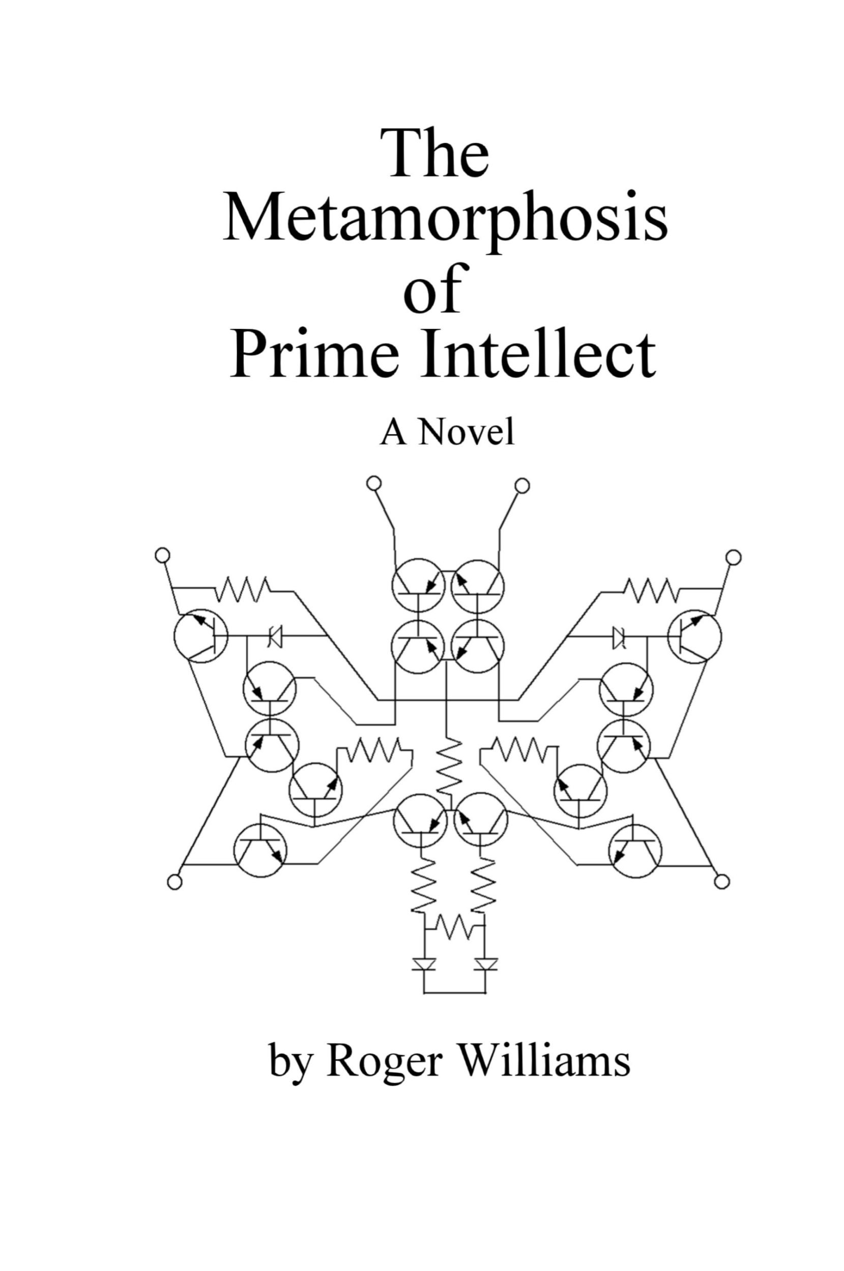 Cover: 9781411602199 | The Metamorphosis of Prime Intellect | Roger Williams | Taschenbuch