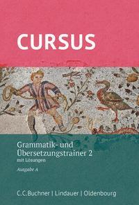 Cover: 9783637023338 | Cursus - Ausgabe A, Latein als 2. Fremdsprache | Andrea Wilhelm | Buch