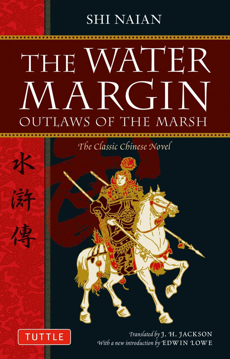 Cover: 9780804840958 | The Water Margin | Outlaws of the Marsh: The Classic Chinese Novel