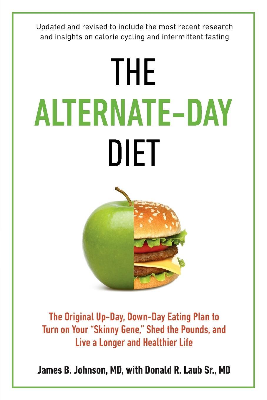 Cover: 9780399167034 | The Alternate-Day Diet Revised | James B. Johnson (u. a.) | Buch