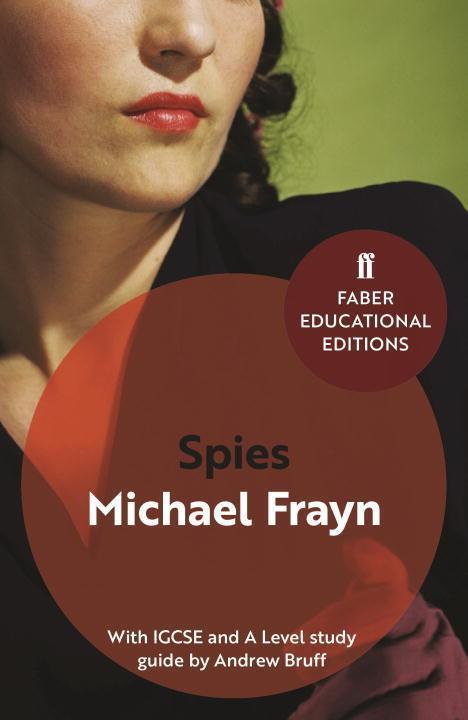 Cover: 9780571335794 | Spies | With IGCSE and A Level study guide | Michael Frayn | Buch