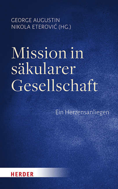 Cover: 9783451386978 | Mission in säkularer Gesellschaft | Ein Herzensanliegen | Buch | 2020