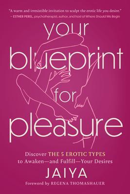 Cover: 9781454950035 | Your Blueprint for Pleasure | Jaiya | Taschenbuch | Englisch | 2024