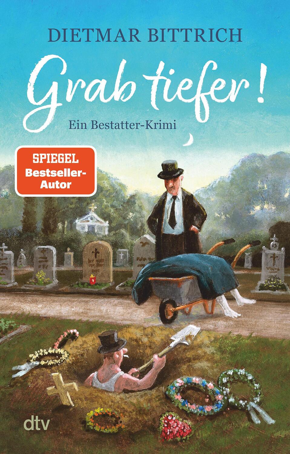 Cover: 9783423218634 | Grab tiefer! | Dietmar Bittrich | Taschenbuch | Deutsch | 2023
